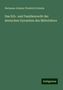 Hermann Johann Friedrich Schulze: Das Erb- und Familienrecht der deutschen Dynastien des Mittelalters, Buch