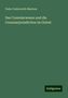 Fedor Fedorovich Martens: Das Consularwesen und die Consularjurisdiction im Orient, Buch