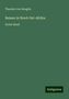 Theodor Von Heuglin: Heuglin, T: Reisen in Nord-Ost-Afrika, Buch