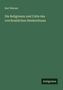 Karl Werner: Die Religionen und Culte des vorchristlichen Heidenthums, Buch