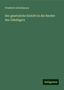 Friedrich Schollmeyer: Schollmeyer, F: Der gesetzliche Eintritt in die Rechte des G, Buch