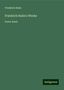 Friedrich Halm: Halm, F: Friedrich Halm's Werke, Buch