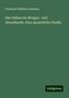 Friedrich Wilhelm Culmann: Das Salben im Morgen- und Abendlande: Eine sprachliche Studie, Buch