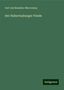 Carl Von Beaulieu-Marconnay: Beaulieu-Marconnay, C: Hubertusburger Friede, Buch
