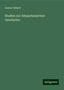 Gustav Gilbert: Gilbert, G: Studien zur Altspartanischen Geschichte, Buch