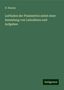 H. Balsam: Balsam, H: Leitfaden der Planimetrie nebst einer Sammlung vo, Buch