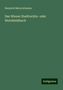 Heinrich Maria Schuster: Schuster, H: Wiener Stadtrechts- oder Weichbildbuch, Buch