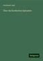 Ferdinand Justi: Über die Kurdischen Spiranten, Buch