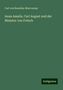 Carl Von Beaulieu-Marconnay: Beaulieu-Marconnay, C: Anna Amalia, Carl August und der Mini, Buch
