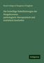 Royal College Of Surgeons Of England: Die freiwillige Nabelblutungen der Neugeborenen: pathologisch-therapeutisch und statistisch bearbeitet, Buch