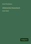 Ernst Förstemann: Förstemann, E: Altdeutsches Namenbuch, Buch