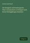 Gottlob Adolf Rueff: Die Königlich württembergische Thier-Arzneischule zu Stuttgart nach ihrem fünfzigjährigen Bestehen, Buch