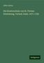 Albin Czerny: Die Klosterschule von St. Florian: Entstehung, Verlauf, Ende. 1071-1783, Buch