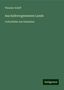 Theodor Schiff: Schiff, T: Aus halbvergessenem Lande, Buch