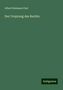 Albert Hermann Post: Post, A: Ursprung des Rechts, Buch