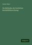 Gustav Heyer: Die Methoden der forstlichen Rentabilitätsrechnung, Buch