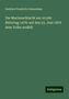 Gottlieb Friedrich Ochsenbein: Die Murtenschlacht am 10,000 Rittertag 1476: auf den 22. Juni 1876 dem Volke erzählt, Buch