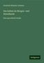 Friedrich Wilhelm Culmann: Culmann, F: Salben im Morgen- und Abendlande, Buch