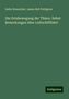 Isidor Rosenthal: Die Ortsbewegung der Thiere. Nebst Bemerkungen über Luftschifffahrt, Buch