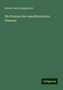 Robert Von Schlagintweit: Die Prairien des amerikanischen Westens, Buch