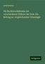 Adolf Bastian: Die Rechtsverhältnisse bei verschiedenen Völkern der Erde. Ein Beitrag zur vergleichenden Ethnologie, Buch