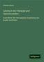 Eduard Albert: Albert, E: Lehrbuch der Chirurgie und Operationslehre, Buch