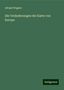 Adolph Wagner: Die Veränderungen der Karte von Europa, Buch