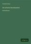 Friedrich Blass: Blass, F: Die attische Beredsamkeit, Buch