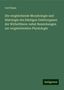 Carl Hasse: Die vergleichende Morphologie und Histologie des häutigen Gehörorganes der Wirbelthiere: nebst Bemerkungen zur vergleichenden Physiologie, Buch