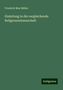 Friedrich Max Müller: Einleitung in die vergleichende Religionswissenschaft, Buch