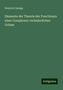 Heinrich Durège: Elemente der Theorie der Functionen einer Complexen veränderlichen Grösse, Buch