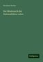 Bernhard Becker: Becker, B: Missbrauch der Nationalitäten-Lehre, Buch