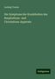 Ludwig Traube: Die Symptome der Krankheiten des Respirations- und Circulations-Apparats, Buch