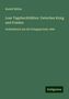 Rudolf Müller: Müller, R: Lose Tagebuchblätter: Zwischen Krieg und Frieden, Buch