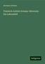 Hermann Schulze: Friedrich Gottlob Schulze-Gävernitz: Ein Lebensbild, Buch