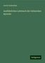 Jacob Goldenthal: Ausführliches Lehrbuch der türkischen Sprache, Buch