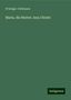 W. Krüger-Velthusen: Maria, die Mutter Jesu Christi, Buch