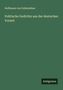 Hoffmann Von Fallersleben: Politische Gedichte aus der deutschen Vorzeit, Buch
