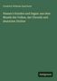 Friedrich Wilhelm Emil Roth: Nassau's Kunden und Sagen: aus dem Munde des Volkes, der Chronik und deutscher Dichter, Buch