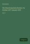 Anonymous: The Church Quarterly Review. For October 1877-January 1878, Buch