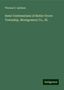 Thomas E. Spilman: Semi-Centenarians of Butler Grove Township, Montgomery Co., Ill., Buch