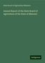 State Board of Agriculture Missouri: Missouri, S: Annual Report of the State Board of Agriculture, Buch