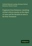 Gotthold Ephraim Lessing: Fragments from Reimarus: consisting of brief critical remarks on the object of Jesus and his disciples as seen in the New Testament, Buch