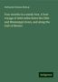 Nathaniel Holmes Bishop: Four months in a sneak-box. A boat voyage of 2600 miles down the Ohio and Mississippi rivers, and along the Gulf of Mexico, Buch