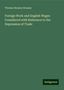 Thomas Brassey Brassey: Foreign Work and English Wages Considered with Reference to the Depression of Trade, Buch