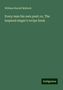 William Hurrell Mallock: Mallock, W: Every man his own poet; or, The inspired singer', Buch