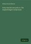 William Hurrell Mallock: Mallock, W: Every man his own poet; or, The inspired singer', Buch