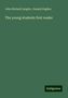 John Richard Langler: Langler, J: Young students first reader, Buch