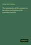 George Henry Napheys: The transmission of life; counsels on the nature and hygiene of the masculine function, Buch