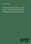 Horatius Bonar: The white fields of France, or, The story of Mr. M'All's mission to the working-men of Paris and Lyons, Buch